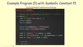 Example C++ Program 4 & 5 and Defining Symbolic Constants