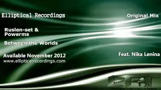 EPT193 - Ruslan-set & Powerms feat Nika Lenina - Between The Worlds (Original Mix)