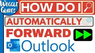 Automatically forward emails Outlook