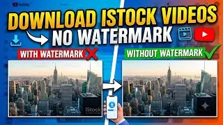 How to download iStock videos for free without watermark