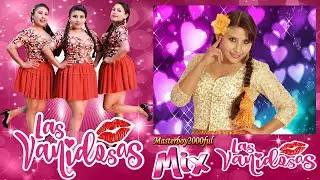 ♫♥☆ LAS VANIDOSAS - MIX LAS VANIDOSAS (Cumbia Huayño) ☆♥♫
