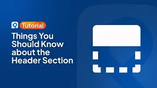 Things You Should Know about the Header Section