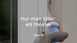 Hur man tätar ett fönster i 5 enkla steg | Klar