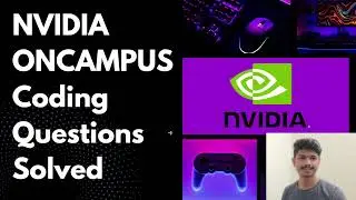 NVIDIA ON CAMPUS DRIVE | 2023 Batch | Coding Questions Solved | JAVA |