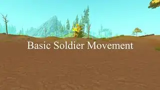 Basic Soldier Movement | Scrap Mechanic