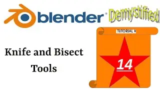 Blender Tutorial 14 - Knife and Bisect Tools