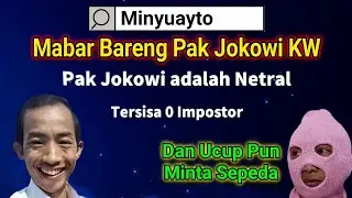 Mabar Super Sus Bareng Pak Jokowi KW