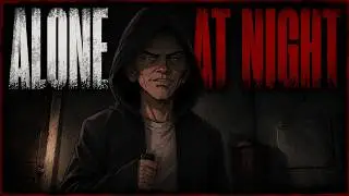 7 TRUE Alone at Night Horror Stories Animated