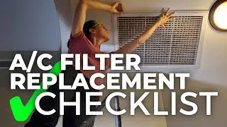 9 Point Checklist to Change a Home A/C Filter