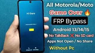 All Motorola Moto 2026 : GOOGLE/FRP BYPASS Android 12/13/14/15-NO TalkBack / NO Share Option / NO PC