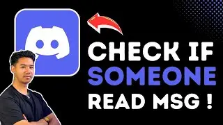 How To Check If Someone Read Your Message On Discord