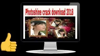 Download Photoshine Full Version with Crack 2018 --- digital Prabhu