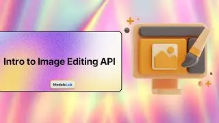 Intro to Image Editing API: AI-Powered Tools by ModelsLab