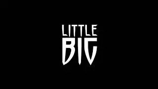 Little Big - Uno - Russia