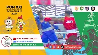 Aldom Suguro VS Ade Ilham Tapajati | TINJU PON XXI ACEH-SUMUT 2024