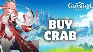 How to Buy Crab in Genshin Impact in 2024?