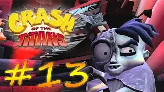 Прохождение Crash of the Titans (PS2) #13 - Роковые грабли