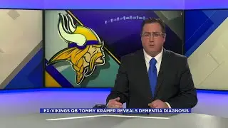 Ex-Vikings QB Tommy Kramer Reveals Dementia Diagnosis