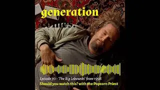 The DUDE abides (EP - 70)