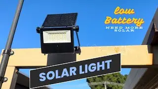 Solar light Update! Doesn’t last the night!