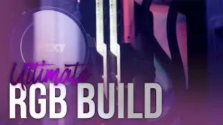 The ULTIMATE RGB PC Build!