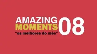 Momentos Insano Epic e Fails - AMAZING MOMENTS #08
