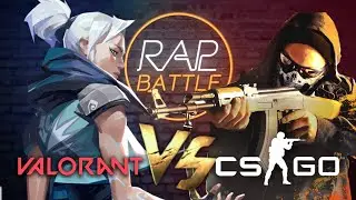 Рэп Баттл - Valorant vs. Counter-Strike: Global Offensive (CS:GO)