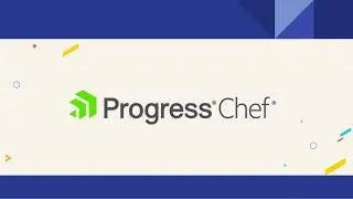 Chef Suite of Tools Instructional Video