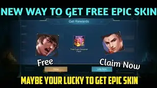NEW WAY TO GET FREE EPIC SKINS (Claim Now) New Event Mobile Legends