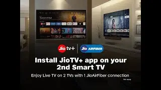 2-in-1 offer – Connect 2 TVs with 1 JioAirFiber connection