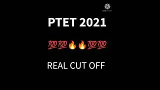 PTET 2021 100% real cut off 🔥🔥💯💯  