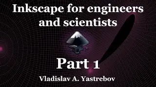 Inkscape for scientists and engineers: Part 1