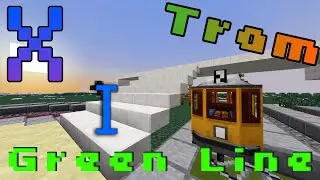 TRAM IN MINECRAFT // STATION 5(GREEN LINE) // PART 1