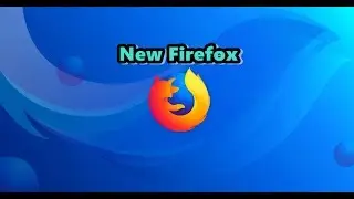 New Firefox December 2017