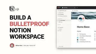 Build a Bulletproof Notion Workspace