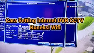 cara setting cctv dvr ke Internet