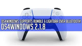 DS4Windows Now Supports Rumble and Lightbar over Bluetooth