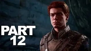 Star Wars Jedi Fallen Order Gameplay Walkthrough Part 12 - JEDI TRAINING