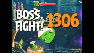 Angry Birds 2 Boss Fight 187! Chef Pig Level 1306 Walkthrough - iOS, Android