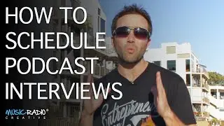 How To Schedule Podcast Interviews