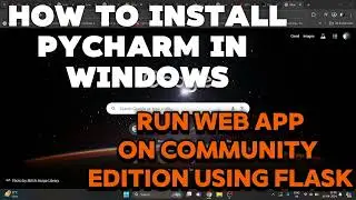 How to install pycharm 2024 community edition on windows 11 | Create and run your web app guide