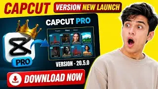 Capcut download kaise karen ll ✅ capcut Pro new varjan update 18.1