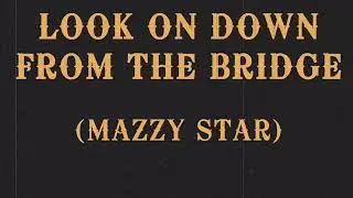 Look on down from the bridge. Instrumental. Backing Track.
