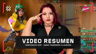 #VCTGameChangers al minuto | Resumen de la Temporada| Esports | VALORANT