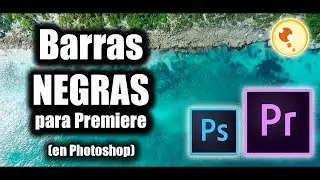 Premiere Barras negras para premiere (en photoshop) Tutos DCM