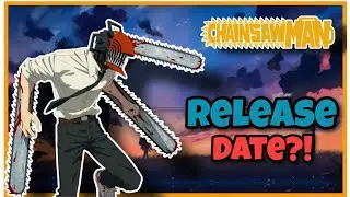Chainsaw Man Official Release Date + Wo Kann Man Chainsaw Man legal gucken? #quicknews