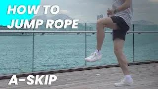 How to Jump Rope A-Skip | Jump Rope Trick