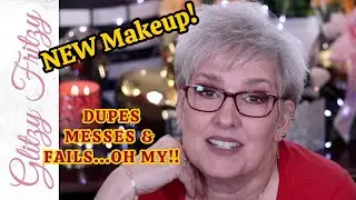 NEW MAKEUP! Dupes Messes & Fails 60+