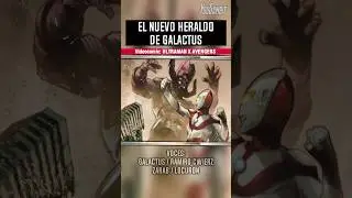 Galactus obtiene un nuevo heraldo 💥 Ultraman x Avengers 1