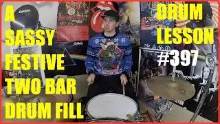 A Sassy Festive Drum Fill - Drum Lesson 